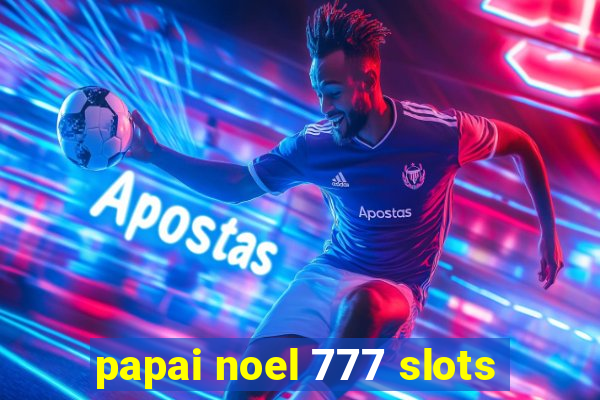 papai noel 777 slots